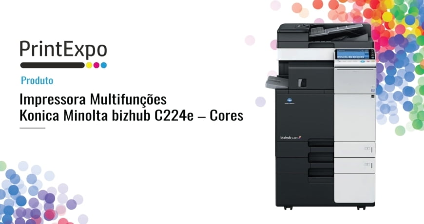 Impressora Multifunções Konica Minolta bizhub C224e – Cores - PrintExpo