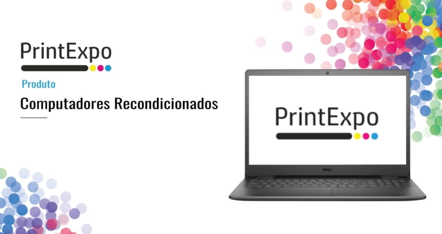 Computadores Recondicionados - PrintExpo
